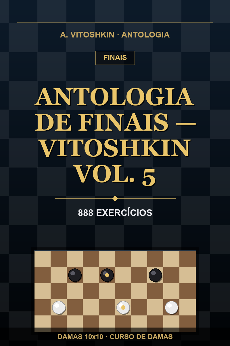 Antologia de Finais — Vitoshkin Vol. 5